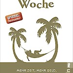Die 4-Stunden-Woche